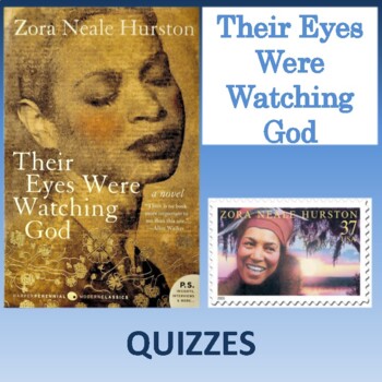 Preview of "Their Eyes Were Watching God": Quizzes & Answer Keys