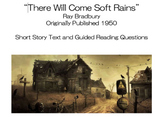 "There Will Come Soft Rains" Reading and Guiding Questions
