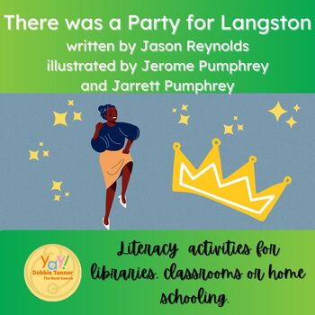 Preview of 'There was a Party for Langston' by Jason Reynolds activities