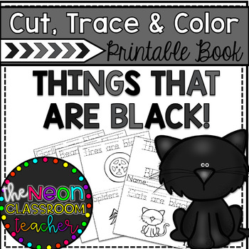 Preview of "Things That are Black!" Cut, Trace and Color Printable Book!