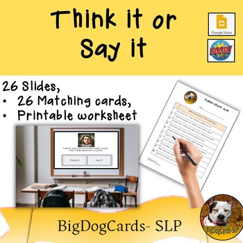 Preview of  Think it or Say it GOOGLE SLIDES and BOOM Duo for Social Skills Groups