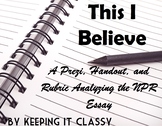 This I Believe Essays--A Prezi, Guided Notes, Example Essa
