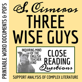 Preview of "Three Wise Guys, a Christmas Story" by Sandra Cisneros Close Reading Worksheet