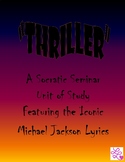 "Thriller"- A Socratic Seminar Unit of Study