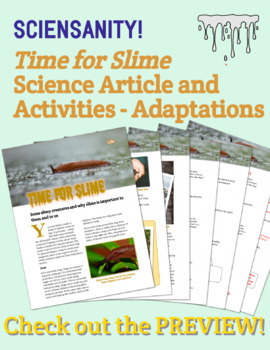 Preview of "Time for Slime" article, quiz, and reader response - adaptations and ecosystems