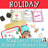 Holiday Magnetic Play Scene Companions for Speech & Langua