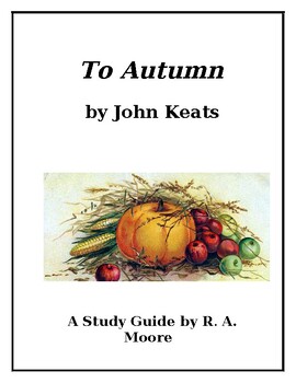 Preview of "To Autumn" by John Keats: A Study Guide