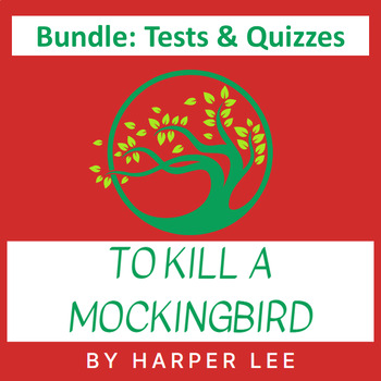 Preview of "To Kill A Mockingbird" Bundle: 5 Tests & 9 Reading Quizzes