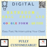 *Touchless* Digital Bathroom and Hall Pass Kit QR Code and