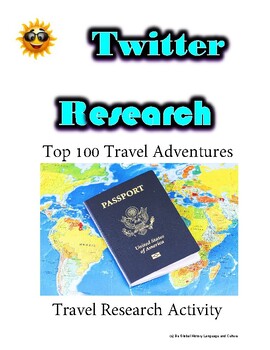 Preview of Top 100 Travel Adventures - Research Guide - Distance Learning