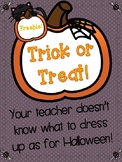 {{Trick or Treat! Teacher Halloween Costume Writing FREEBIE!}}