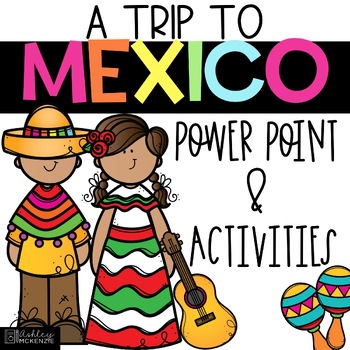 Preview of Trip to Mexico Power Point and Activities Pack | Cinco De Mayo Activities