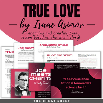 Preview of "True Love" Short Story by Isaac Asimov: 2-Day Lesson - Digital & Print!