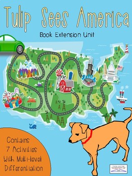 Preview of "Tulip Sees America" Book Extension Activities for Reading