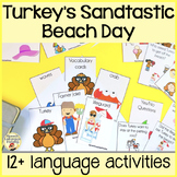 "Turkey's Sandtastic Beach Day" Interactive Speech Languag