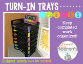 "Turn-In Trays" Labels