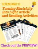 "Turning Electricity into Light" article, quiz, and readin