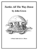 "Turtles All the Way Down" by John Green: A Study Guide