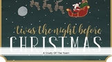 'Twas The Night Before Christmas: A Study of the Poem