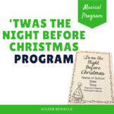 'Twas the Night Before Christmas Musical Program