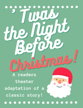 Preview of 'Twas the Night Before Christmas Reader's Theater