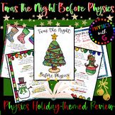 'Twas the Night Before Physics - Holiday Themed Physics Review