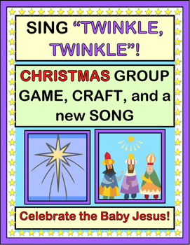 Preview of "Twinkle, Twinkle!" - Christmas Group Game, Craft, and Song about Baby Jesus