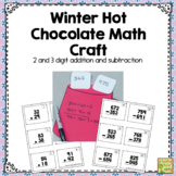  Two and Three digit addition and subtraction Winter hot c