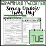 "Twos"-Day Grammar Twister | Middle School ELA Activity | 