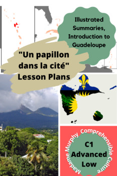 Preview of "Un papillon dans la cité" Plans & Activities | Guadeloupe /Advanced Low AP 