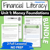 UNIT 1: MONEY FOUNDATIONS BUNDLE-Financial Literacy-Worksh