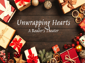 Preview of "Unwrapping Hearts" A Christmas Reader's Theater