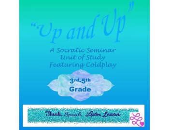 Preview of "Up and Up"- A Socratic Seminar Unit of Study