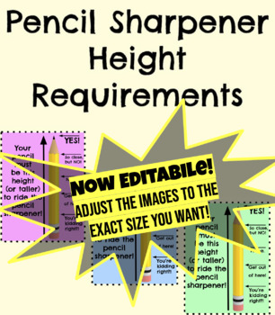 Preview of *Updated & Editable* Pencil Sharpener Height Requirements