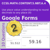  Use place value understanding to round decimals to any pl