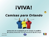 ¡VIVA! Story 2 - Comprehensible Input - Camisas para Orlando - Spanish 1