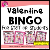 Valentine Bingo for Staff or Students (Principals and Teachers)