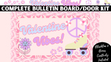*Valentine Vibes Complete Bulletin Board/Door Kit W/ Bonus