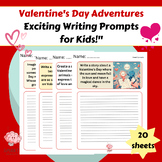 "Valentine's Day Adventures: Exciting Writing Prompts for Kids!"