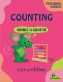 ¡Vamos a contar! Counting in Spanish with Los pollitos