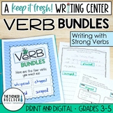 "Verb Bundles" Writing with Strong Verbs (Keep It Fresh! W