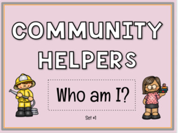 Preview of "WHO AM I?" Community Helpers Game - Set #1