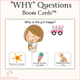 "WHY" Questions - Boom Cards™ Speech Therapy Distance Learning