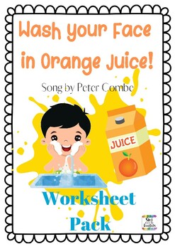 Preview of 'Wash your face in Orange Juice' Worksheet Pack
