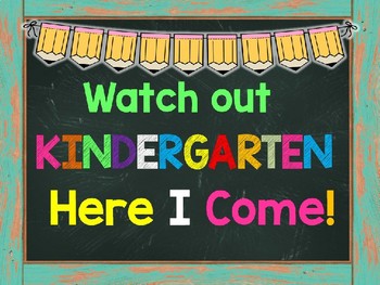 Watch Out Kindergarten Here I Come Printable By Page 394 Creations