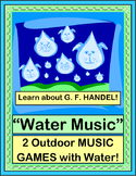 "Water Music" - Game and Craft with Outdoor Music!