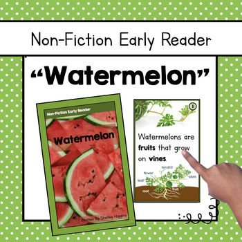 Preview of "Watermelon" | Differentiated Summer Nonfiction Book and Comprehension Questions