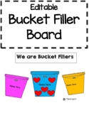 "We Are Bucket Filler" Sign