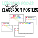 Customizable Learning Focus Classroom Posters