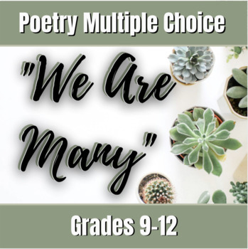 Preview of "We Are Many" Poem Multiple Choice